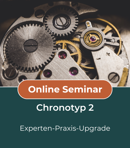 Online-Seminar Chronotyp 2