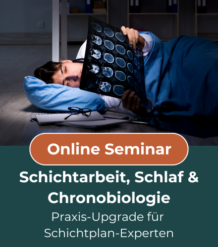 Online-Seminar Schichtarbeit, Schlaf & Chronobiogie